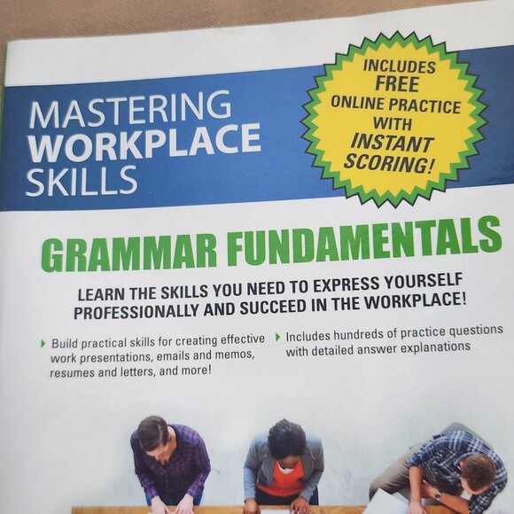 Mastering Workplace Skills Grammar Fundamentals Learn to Express Professionally - Picture 2 of 16